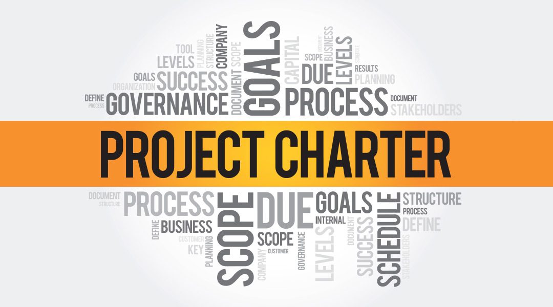 Why should every engagement have a “Charter”?